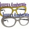 LUNETTES ANNIVERSAIRE (Lunettes Géantes 25cm) Joyeux Anniversaire -Costum’Art Boutique 35991